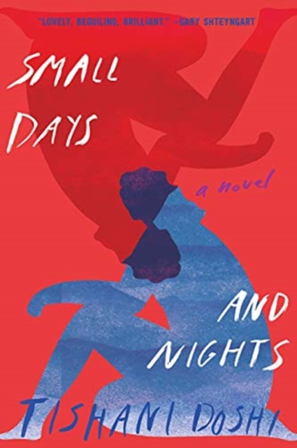 Small Days and Nights - A Novel, Paperback Book