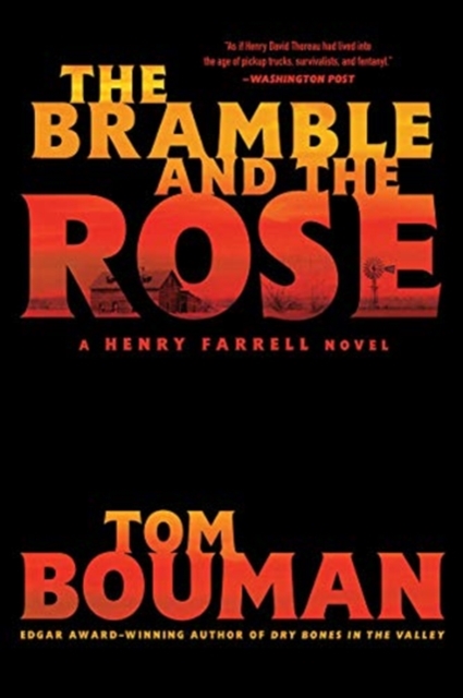The Bramble and the Rose - A Henry Farrell Novel,  Book