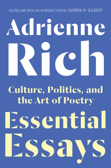 Essential Essays : Culture, Politics, and the Art of Poetry, Hardback Book