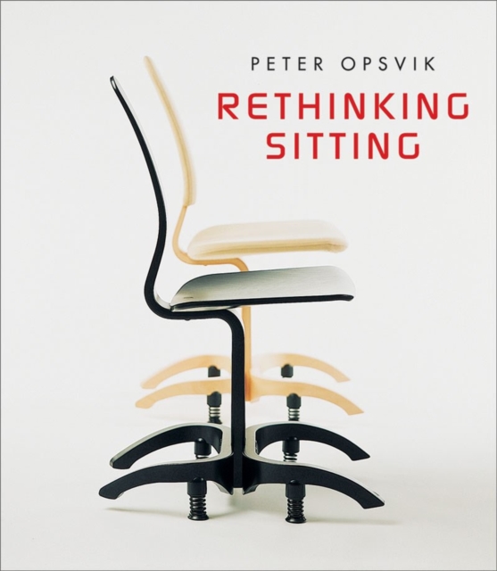 Rethinking Sitting, Paperback / softback Book