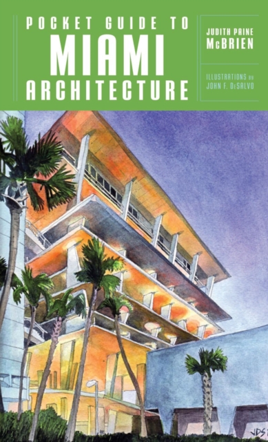 Pocket Guide to Miami Architecture, Paperback / softback Book