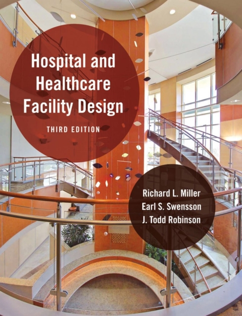 Hospital and Healthcare Facility Design, Hardback Book