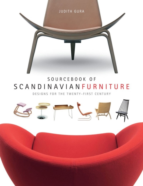 Sourcebook of Scandinavian Furniture : Designs for the Twenty-first Century, Paperback Book