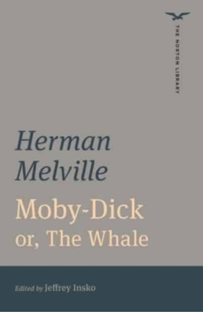 Moby-Dick (The Norton Library), Paperback / softback Book