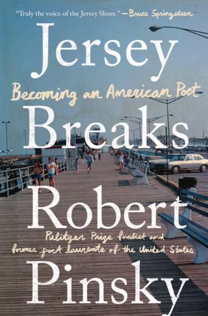 Jersey Breaks : Becoming an American Poet, EPUB eBook