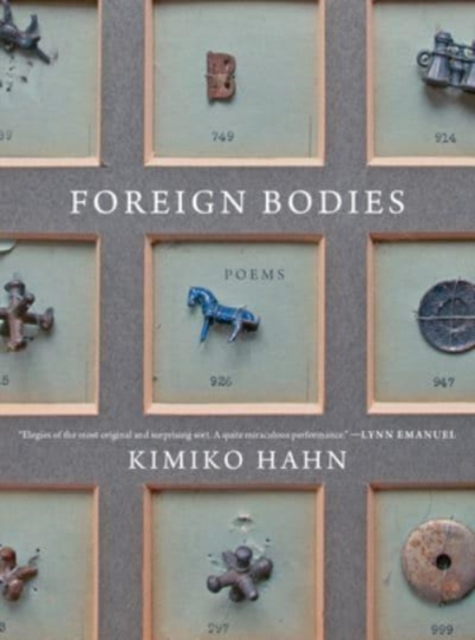 Foreign Bodies : Poems, Paperback / softback Book