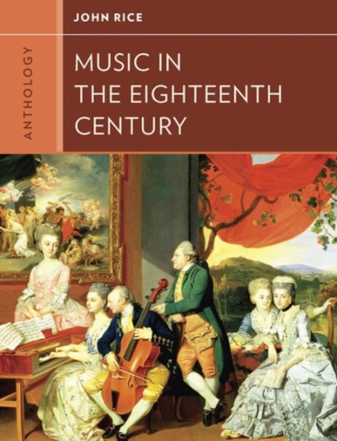 Anthology for Music in the Eighteenth Century, Paperback / softback Book