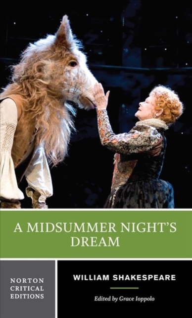 A Midsummer Night's Dream : A Norton Critical Edition, Paperback / softback Book