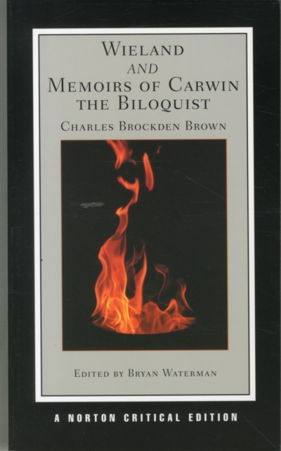 Wieland and Memoirs of Carwin the Biloquist, Paperback / softback Book