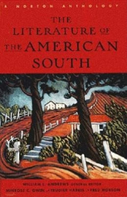 The Literature of the American South : A Norton Anthology With Audio, Mixed media product Book