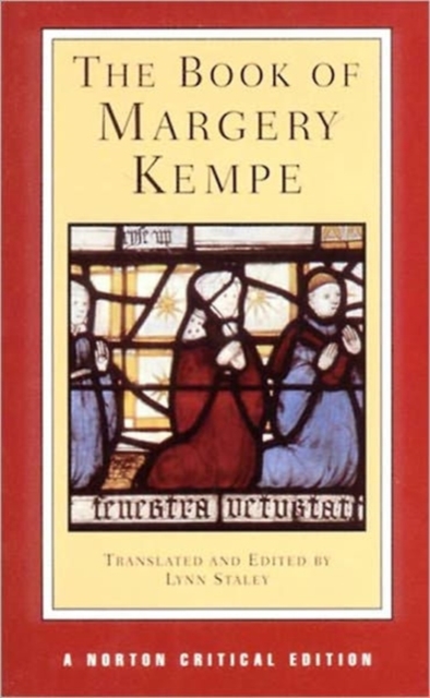 The Book of Margery Kempe : A Norton Critical Edition, Paperback / softback Book
