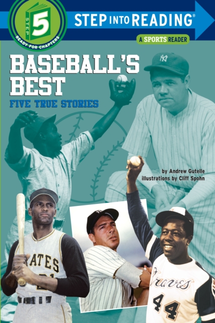 Baseball's Best: Five True Stories, Paperback / softback Book