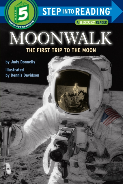 Moonwalk : The First Trip to the Moon, Paperback / softback Book