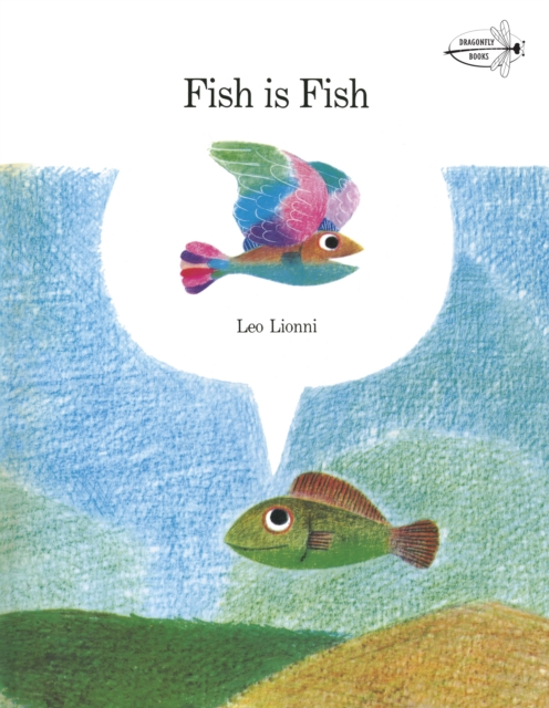 Fish is Fish, Paperback / softback Book