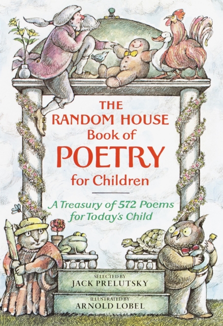 The Random House Book of Poetry for Children, Hardback Book