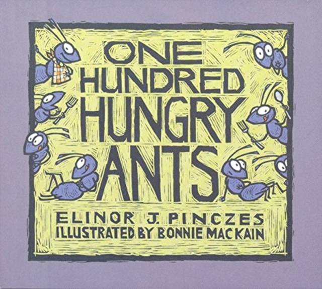 One Hundred Hungry Ants, Hardback Book