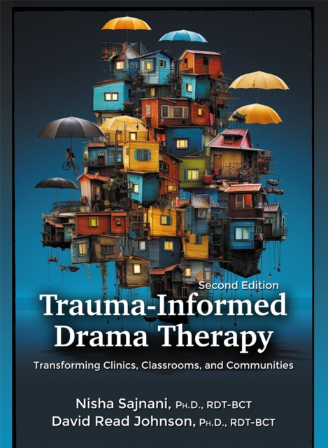 Trauma-Informed Drama Therapy, PDF eBook
