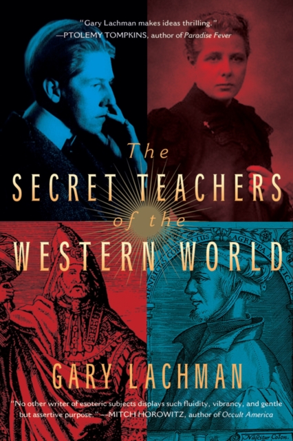 The Secret Teachers of the Western World, Paperback / softback Book