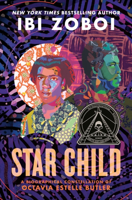 Star Child : A Biographical Constellation of Octavia Estelle Butler, Hardback Book