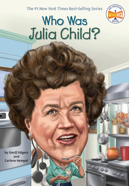 Who Was Julia Child?, EPUB eBook