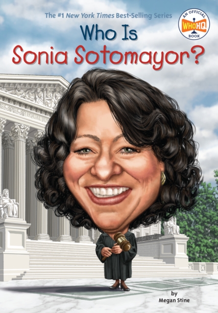 Who Is Sonia Sotomayor?, EPUB eBook