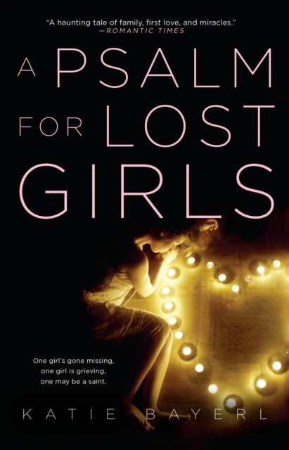 A Psalm For Lost Girls, Paperback / softback Book
