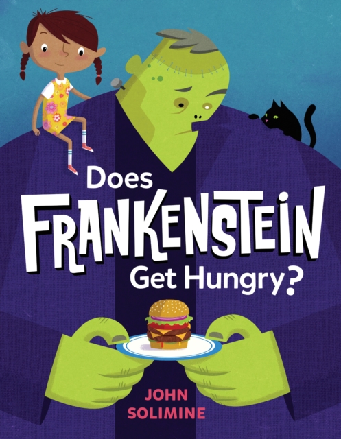 Does Frankenstein Get Hungry?, Hardback Book