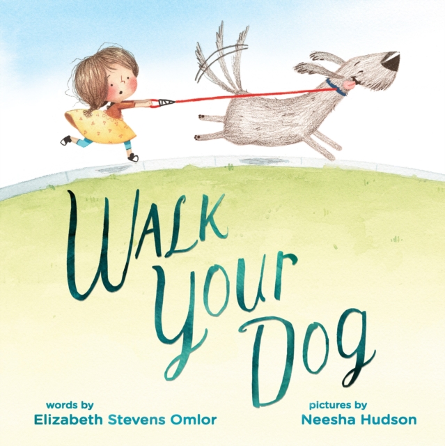 Walk Your Dog, Hardback Book