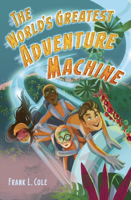World's Greatest Adventure Machine, EPUB eBook