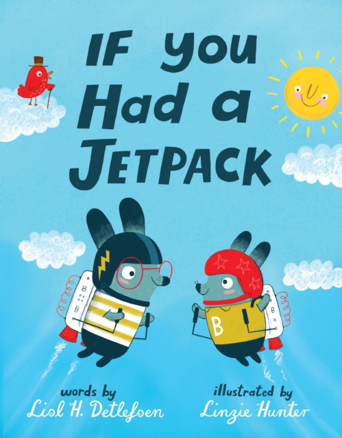 If You Had a Jetpack, Hardback Book