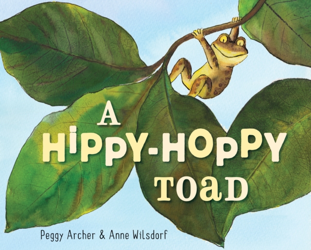 Hippy-Hoppy Toad, Hardback Book