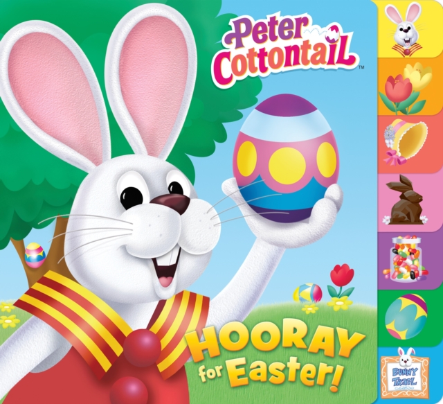 Hooray for Easter! (Peter Cottontail), Board book Book