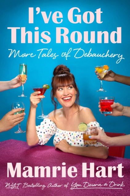I've Got This Round : More Tales of Debauchery, Paperback / softback Book