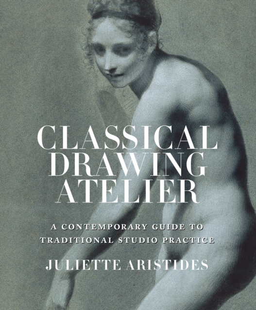 Classical Drawing Atelier, Paperback / softback Book