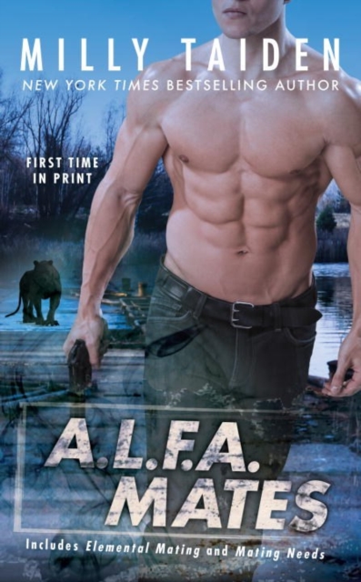 A.l.f.a. Mates : An A.L.F.A. Novel, Paperback / softback Book