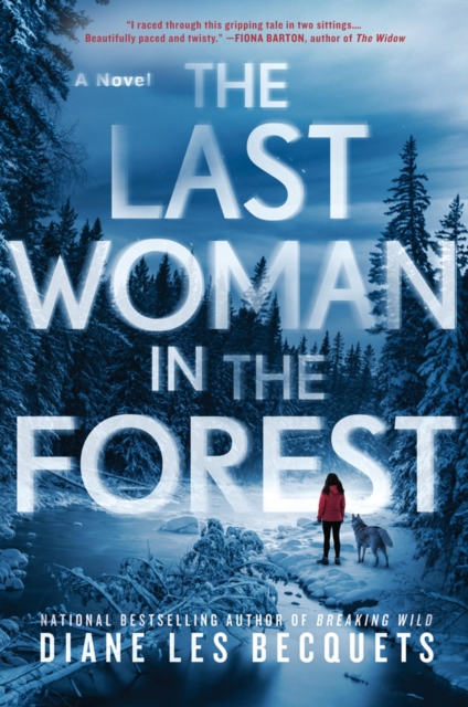 The Last Woman In The Forest, Hardback Book