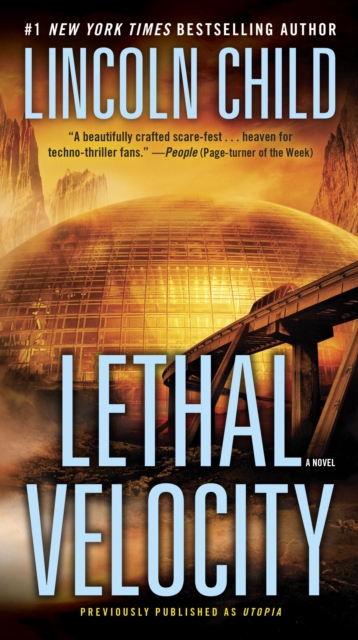 Lethal Velocity (Previously published as Utopia), EPUB eBook