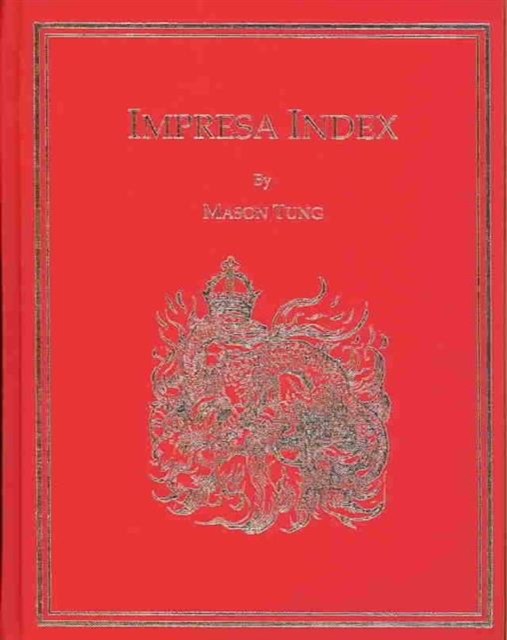 Impresa Index to the Collections of Paradin, Giovio, Simeoni, Pittoni, Ruscelli, Contile, Camilli, Capaccio, Bargagli, and Typotius, Hardback Book