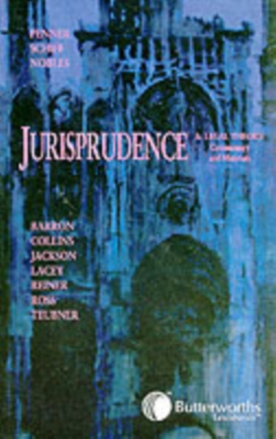 Introduction to Jurisprudence and Legal Theory : Commentary and Materials, Paperback / softback Book