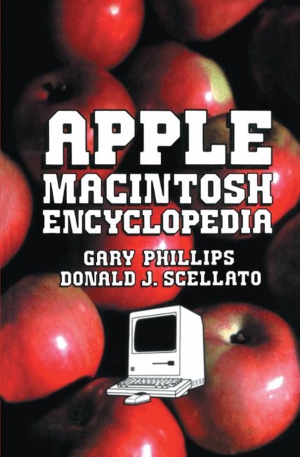 Apple Macintosh Encyclopedia, Paperback / softback Book