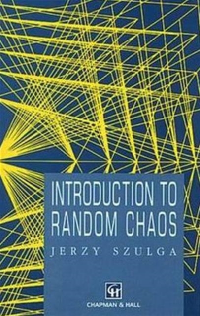 Introduction to Random Chaos, Hardback Book