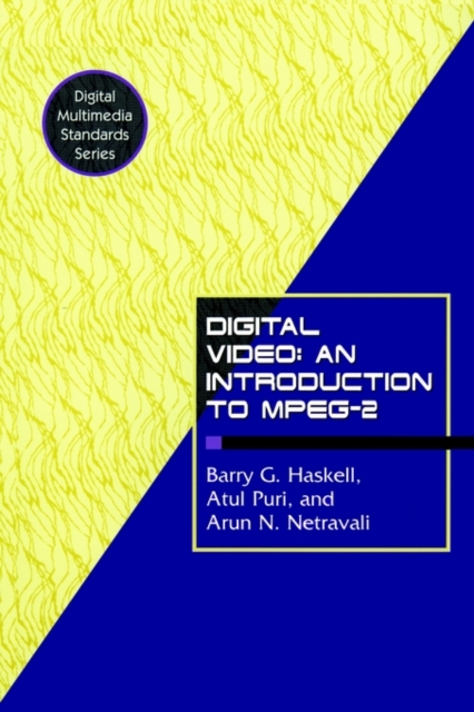 Digital Video: An Introduction to MPEG-2, Paperback / softback Book