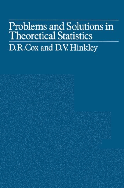 Problems and Solutions in Theoretical Statistics, Paperback / softback Book