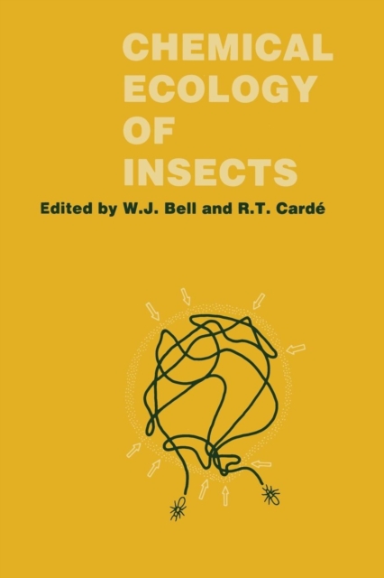 Chemical Ecology of Insects, Paperback / softback Book