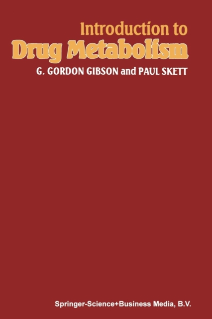 Introduction to Drug Metabolism, Paperback / softback Book