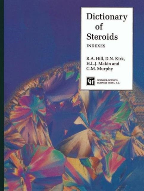 Dictionary of Steroids, Hardback Book