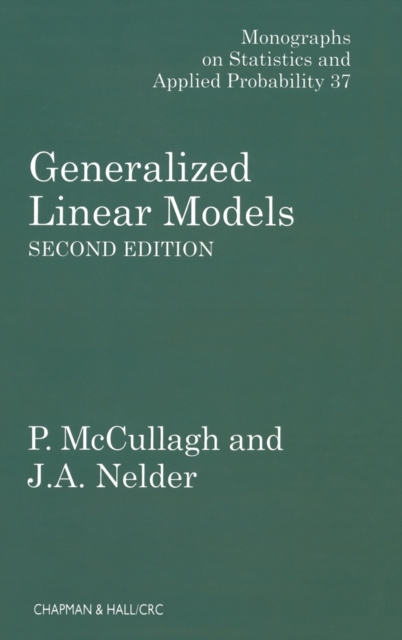Generalized Linear Models, Hardback Book