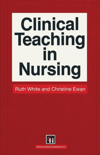 Clinical Teaching in Nursing, Paperback / softback Book