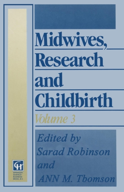 Midwives, Research and Childbirth : Volume 3, Paperback / softback Book