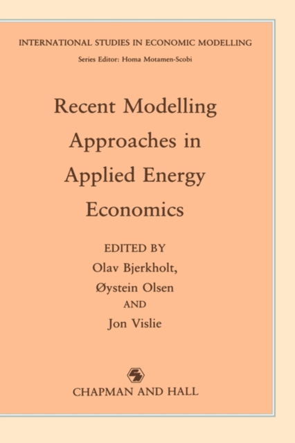 Recent Modelling Approaches in Applied Energy Economics, Hardback Book